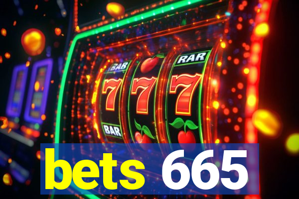 bets 665